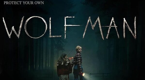 The Wolf Man: A Claustrophobic New Take on Classic Horror